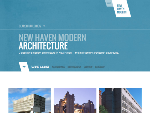New Haven Modern - Celebrating modern architecture in New Haven — the mid-century architects’ playground.